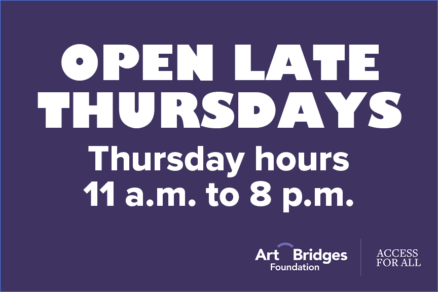 Open late Thursdays